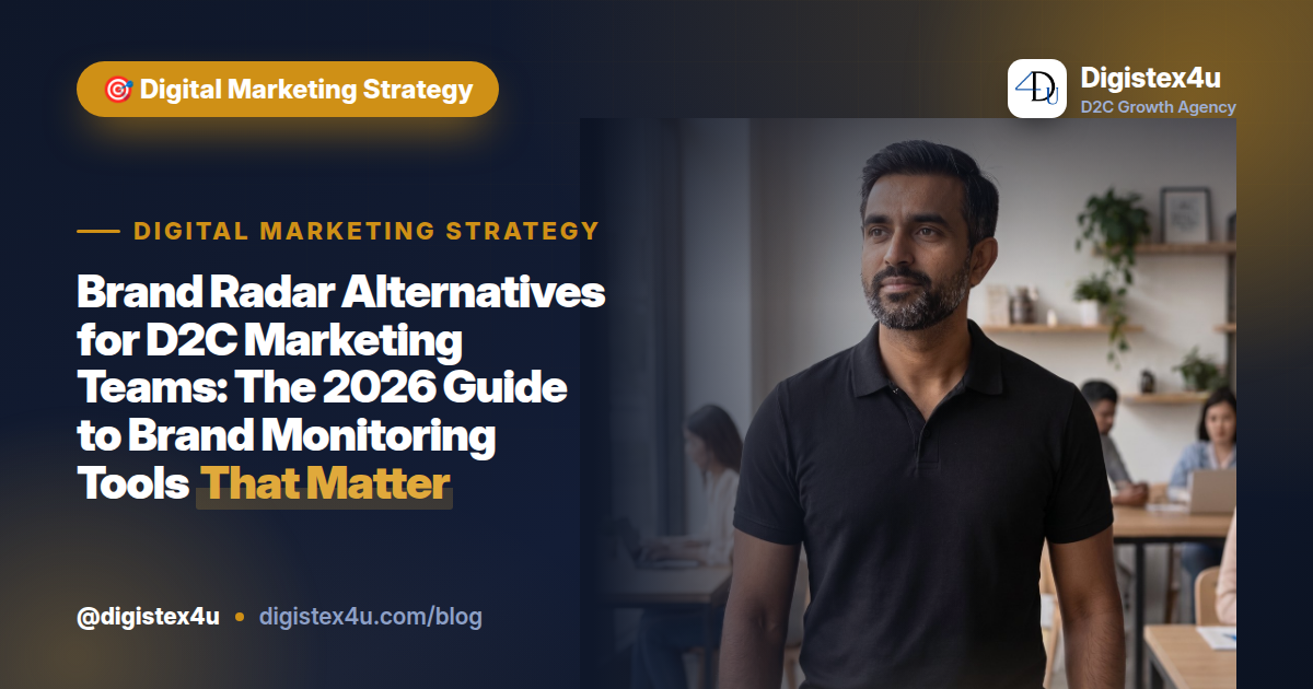 Ahrefs Brand Radar is in test. Here are six verified brand-monitoring tools Indian D2C marketing teams can use right now — with pricing, use-cases and setup reality.