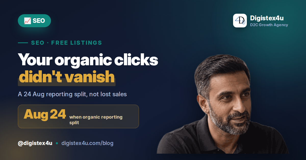 Google Merchant Center Organic Traffic 'Dropped' on 24 August — Here's Why