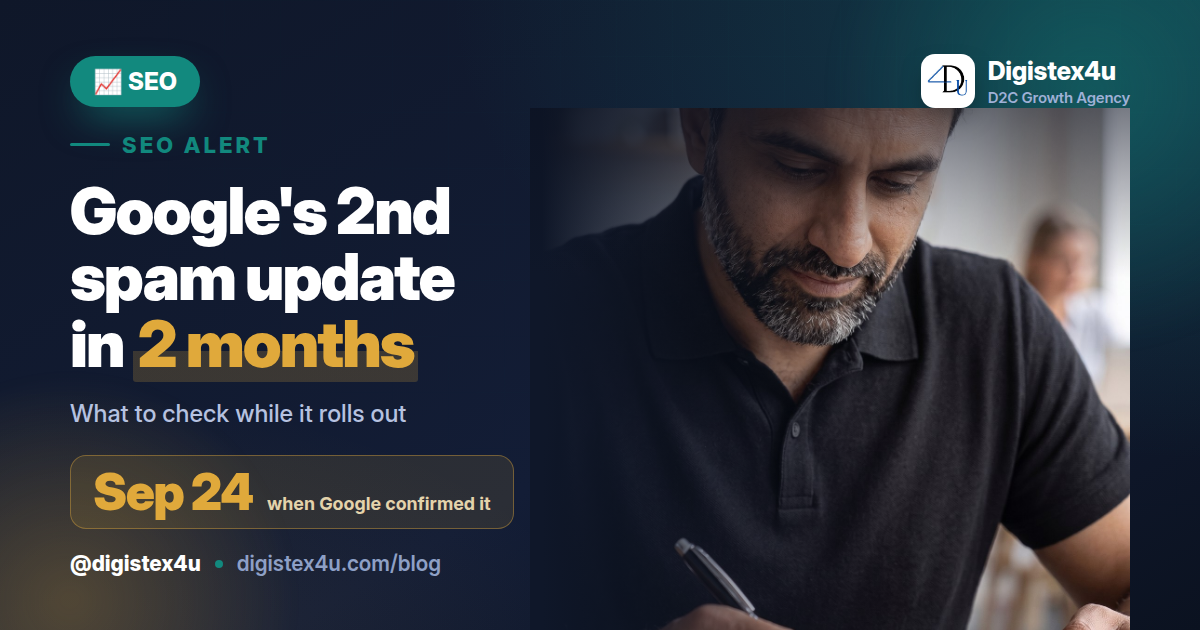 Google confirmed its September 2026 spam update on Sep 24 with a two-week rollout. Here's the calm, correct checklist for Indian D2C stores while it runs.