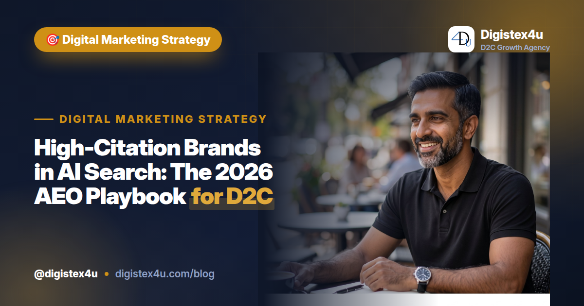 High-Citation Brands in AI Search: The 2026 AEO Playbook for D2C