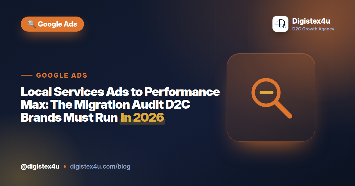 Google is signalling interest in consolidating ad products. Before migrating Local Services Ads to Performance Max, run this six-step audit to preserve leads and conversion data.