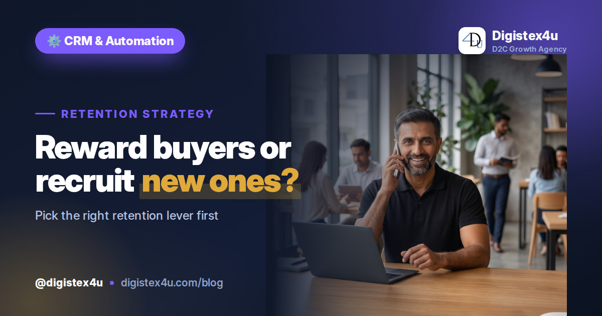 Loyalty points reward the customers you have. Referrals bring new ones. Here's how an Indian D2C brand decides which retention lever to build first in 2026.