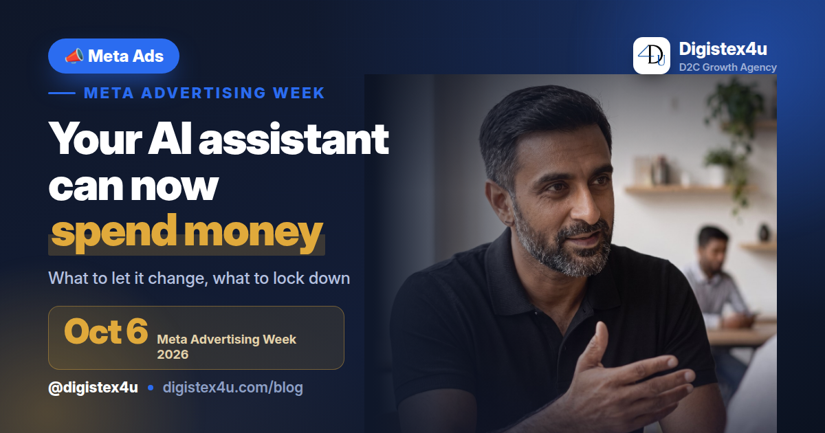 Meta's AI Assistant Can Now Change Your Budgets and Targeting: A D2C Guardrail Guide