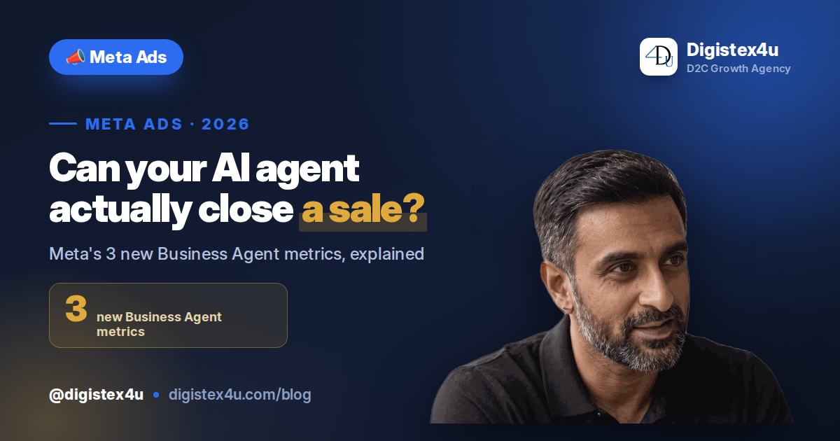 Meta's 3 New Business Agent Metrics: How to Measure Whether Your AI Is Actually Selling