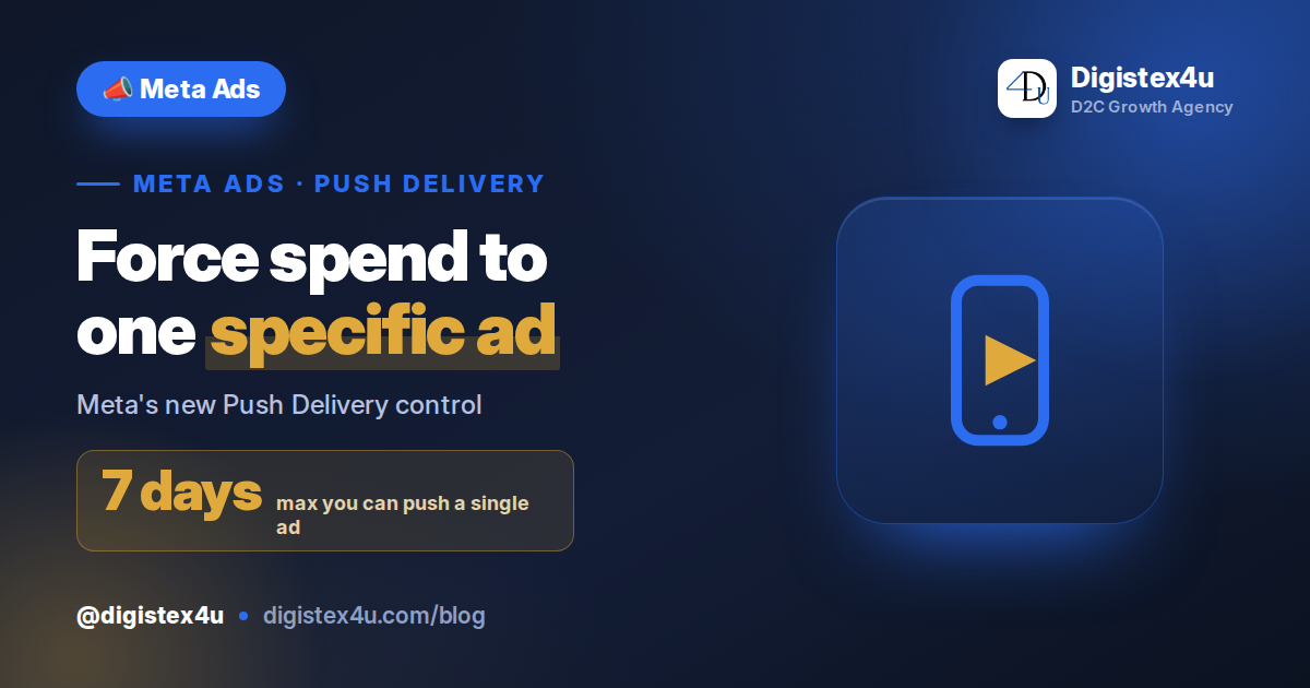 Meta's 'Push Delivery to This Ad': Force Spend to the Creative Meta Keeps Starving